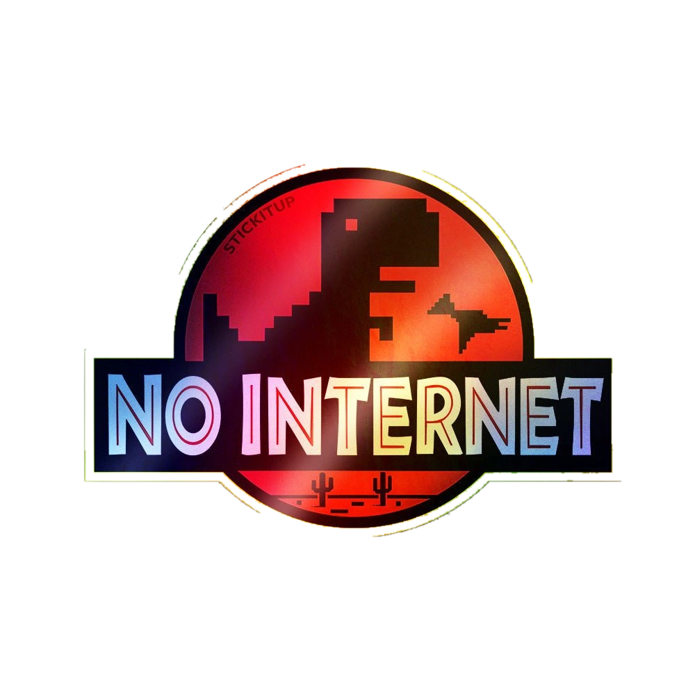 No Internet Holographic Stickers